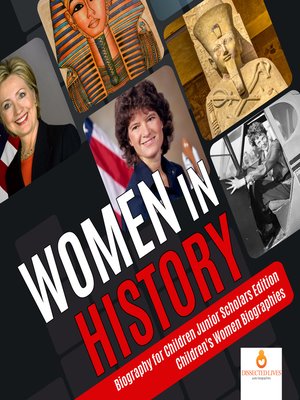 cover image of Women in History--Biography for Children Junior Scholars Edition--Children's Women Biographies